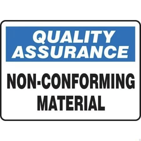 Accuform QUALITY ASSURANCE SAFETY SIGN MQTL941VA MQTL941VA